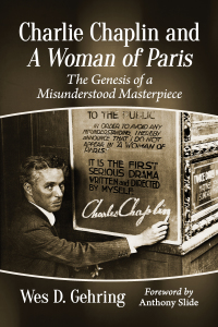 Cover image: Charlie Chaplin and A Woman of Paris 9781476672441