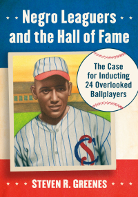 Cover image: Negro Leaguers and the Hall of Fame 9781476672687