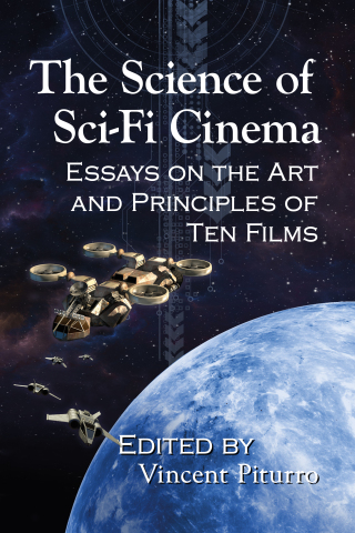 Omslagafbeelding: The Science of Sci-Fi Cinema 9781476683300