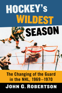 表紙画像: Hockey's Wildest Season 9781476680705