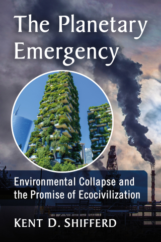 Cover image: The Planetary Emergency 9781476683461