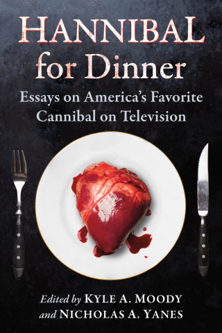 Imagen de portada: Hannibal for Dinner 9781476666426