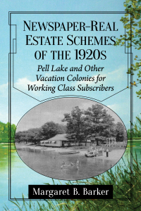صورة الغلاف: Newspaper-Real Estate Schemes of the 1920s 9781476681818
