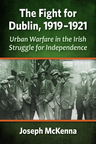 Cover image: The Fight for Dublin, 1919-1921 9781476684413