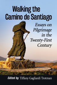 Imagen de portada: Walking the Camino de Santiago 9781476680132