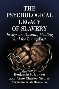 Cover image: The Psychological Legacy of Slavery 9781476678931