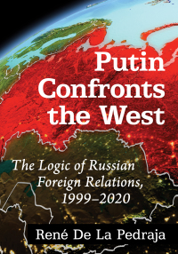 Cover image: Putin Confronts the West 9781476684994