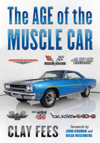 Imagen de portada: The Age of the Muscle Car 9781476678146