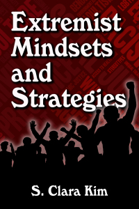 Cover image: Extremist Mindsets and Strategies 9781476679204