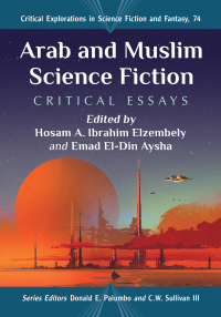 Imagen de portada: Arab and Muslim Science Fiction 9781476685236