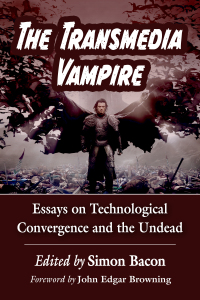 Cover image: The Transmedia Vampire 9781476675749