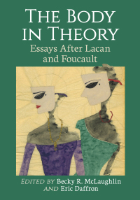 Cover image: The Body in Theory 9781476678559