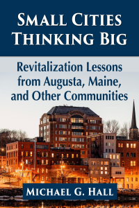 Cover image: Small Cities Thinking Big 9781476685595