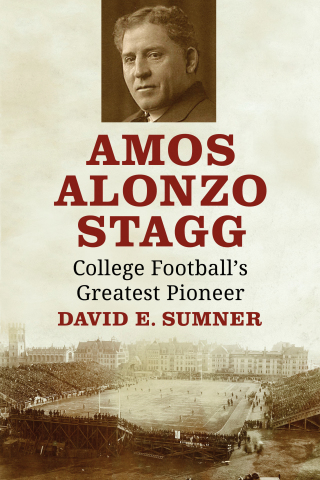 Imagen de portada: Amos Alonzo Stagg 9781476685762