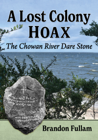 Cover image: A Lost Colony Hoax 9781476686431