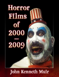 Cover image: Horror Films of 2000-2009 9781476678054