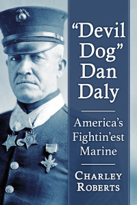 Cover image: "Devil Dog" Dan Daly 9781476686769
