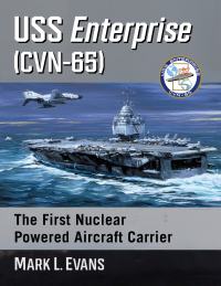 Imagen de portada: USS Enterprise (CVN-65) 9781476686868