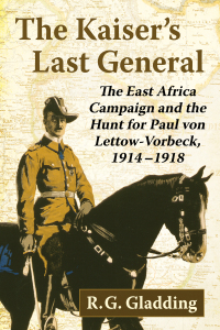 Cover image: The Kaiser's Last General 9781476685991