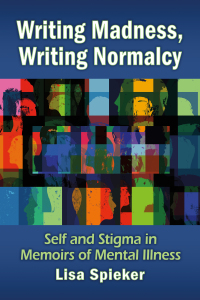 Cover image: Writing Madness, Writing Normalcy 9781476682273