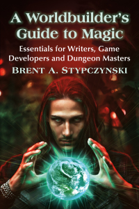 Imagen de portada: A Worldbuilder's Guide to Magic 9781476686837