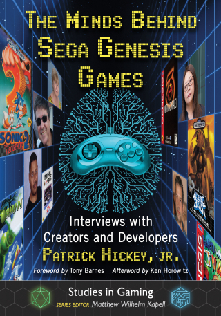 Cover image: The Minds Behind Sega Genesis Games 9781476683591