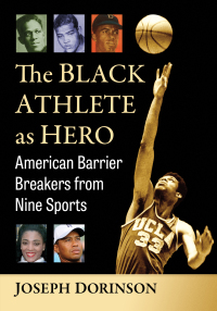 Cover image: The Black Athlete as Hero 9781476678863