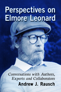 表紙画像: Perspectives on Elmore Leonard 9781476680026