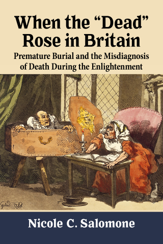 صورة الغلاف: When the "Dead" Rose in Britain 9781476682747