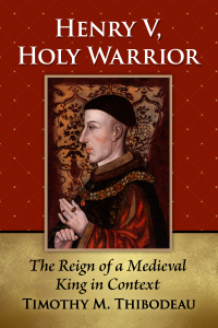 Cover image: Henry V, Holy Warrior 9781476687087