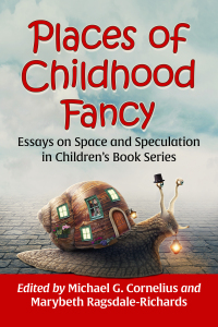 Cover image: Places of Childhood Fancy 9781476686585