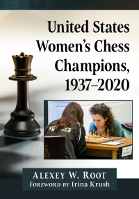 Imagen de portada: United States Women's Chess Champions, 1937-2020 9781476686936