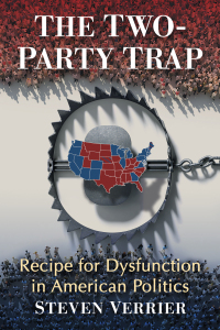 表紙画像: The Two-Party Trap 9781476689456