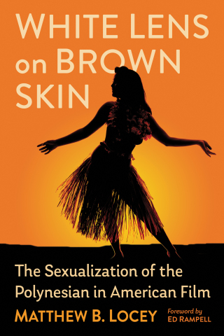 Cover image: White Lens on Brown Skin 9781476689180