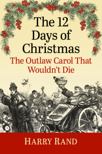 Cover image: The 12 Days of Christmas 9781476689913