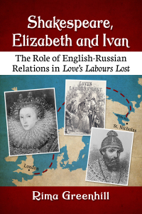 Imagen de portada: Shakespeare, Elizabeth and Ivan 9781476684826