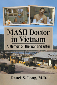 Cover image: MASH Doctor in Vietnam 9781476690483