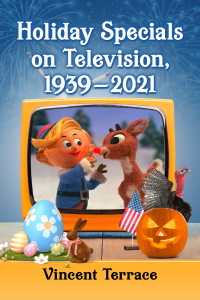 表紙画像: Holiday Specials on Television, 1939-2021 9781476689692