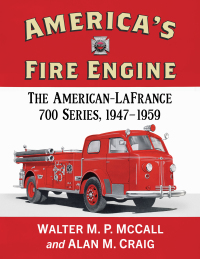 Imagen de portada: America's Fire Engine 9781476689203