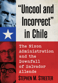 Cover image: "Uncool and Incorrect" in Chile 9781476688831