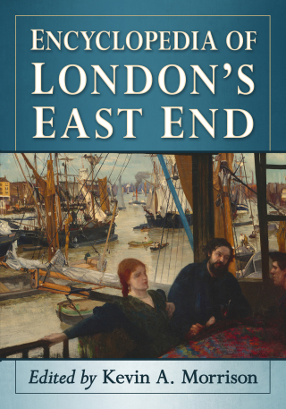 Cover image: Encyclopedia of London's East End 9781476683997