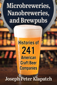 Cover image: Microbreweries, Nanobreweries, and Brewpubs 9781476690858