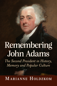 Cover image: Remembering John Adams 9781476683430