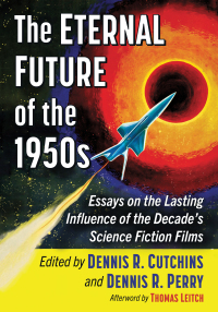 Cover image: The Eternal Future of the 1950s 9781476687858