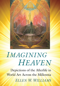 Cover image: Imagining Heaven 9781476690452