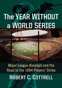 Cover image: The Year Without a World Series 9781476692470