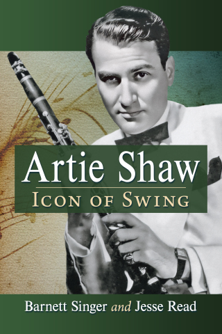 Cover image: Artie Shaw 9781476689708