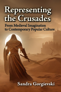 Cover image: Representing the Crusades 9781476686981