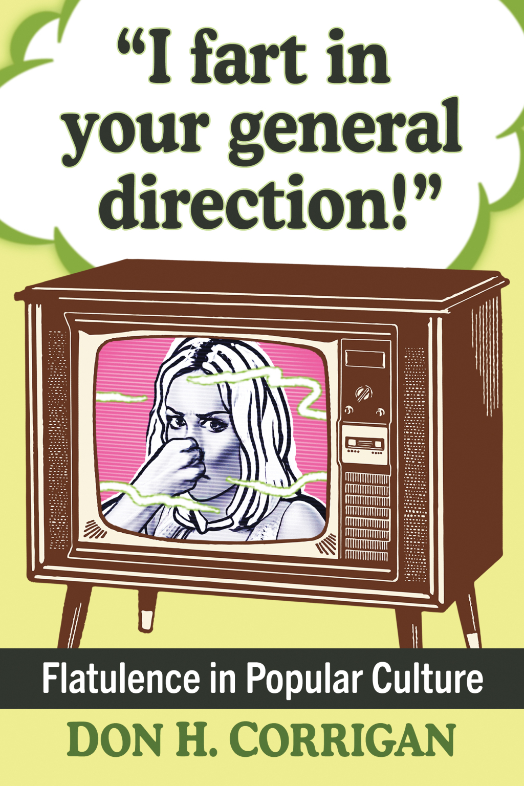 “I fart in your general direction!” Flatulence in Popular Culture