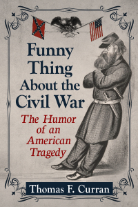 Cover image: Funny Thing About the Civil War 9781476692357